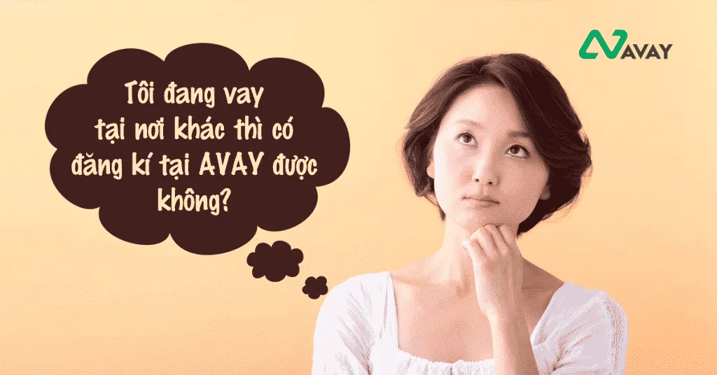 điều kiện vay tiền nhanh tại Avay