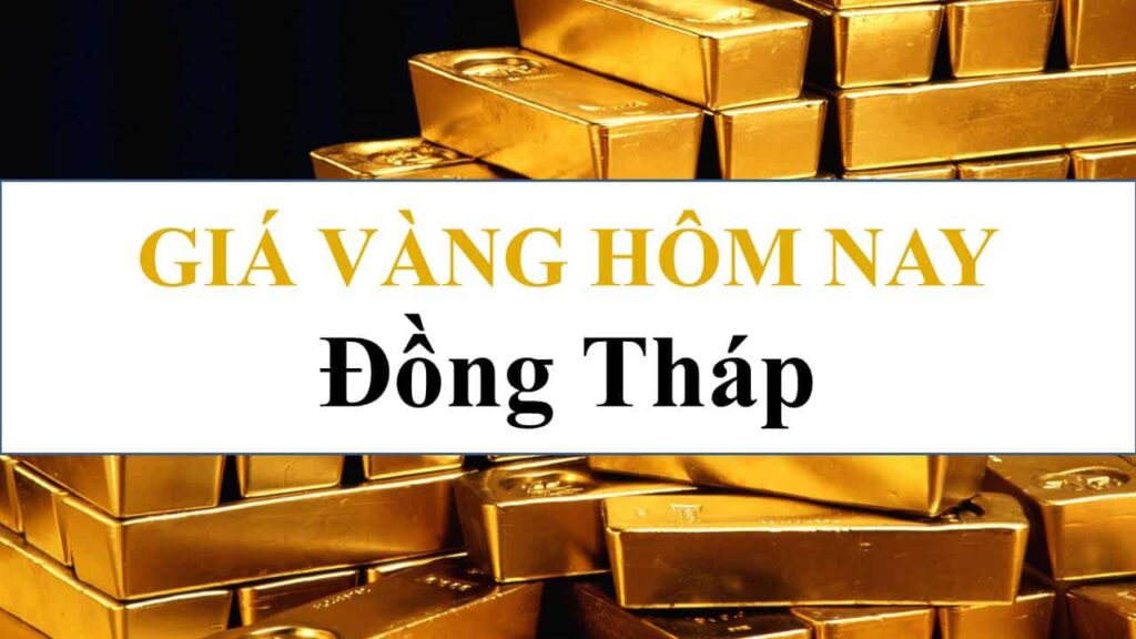 Giá Vàng Kim Long Đồng Tháp hôm nay