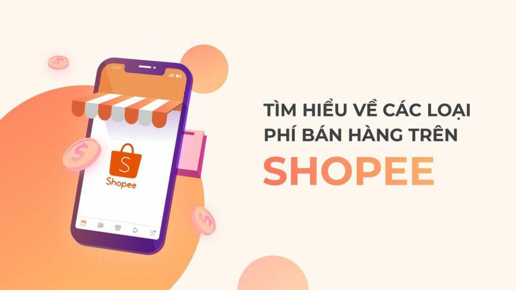 Bán hàng trên shopee mất phí không
