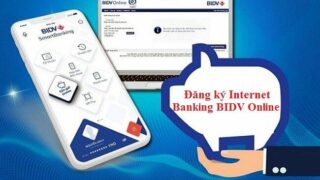 cách đăng ký Internet banking BIDV