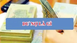 dư nợ là gì