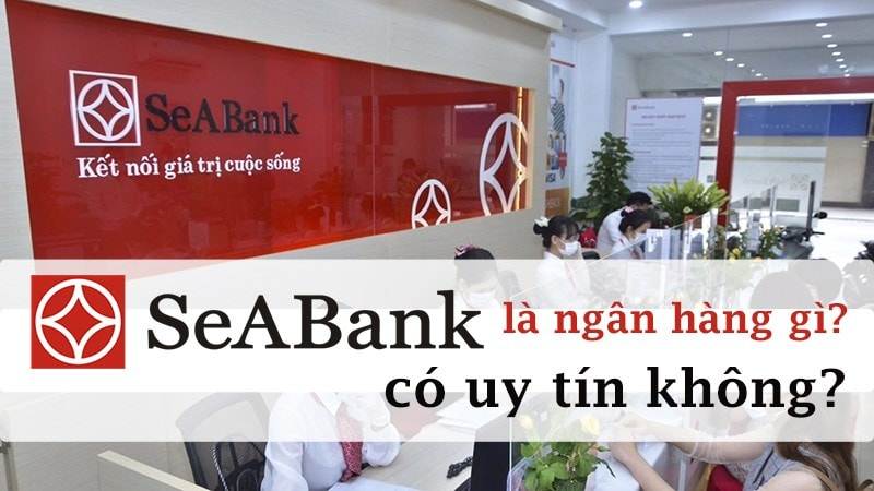 SeABank là ngân hàng gì