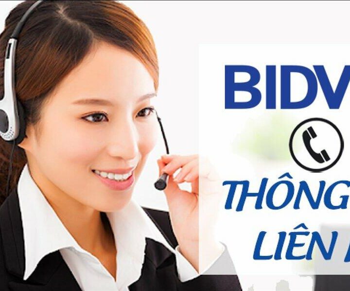 [Cập nhật] Tổng đài BIDV và các kênh liện hệ chính thức của ngân hàng BIDV