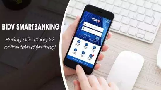 cách đăng ký bidv smart banking online