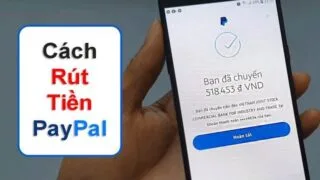 cách rút tiền từ paypal về việt nam