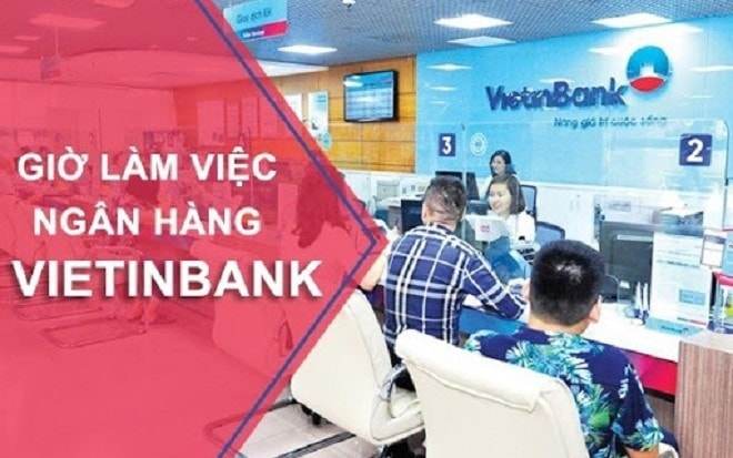 giờ làm việc ngân hàng vietinbank