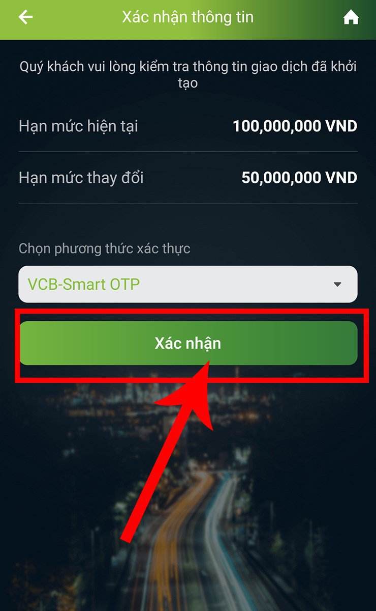 Nhấn Xác nhận