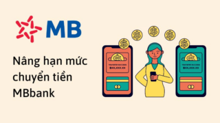 tang han muc chuyen tien mb bank