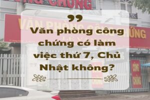 van phong cong chung co lam viec thu 7 chu nhat khong