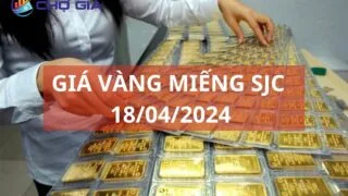 gia vang mieng sjc ngay 18 04 2024