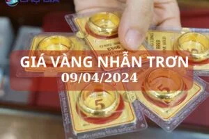 gia vang nhan tron 09 04 2024