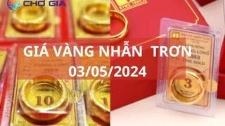 gia vang nhan tron 03 05 2024