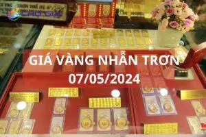 gia vang nhan tron 07 05 2024