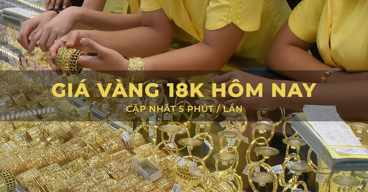 gia vang 18k bao nhieu 1 chi