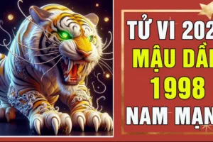 tu vi tuoi mau dan 1998 nam 2025 nam mang