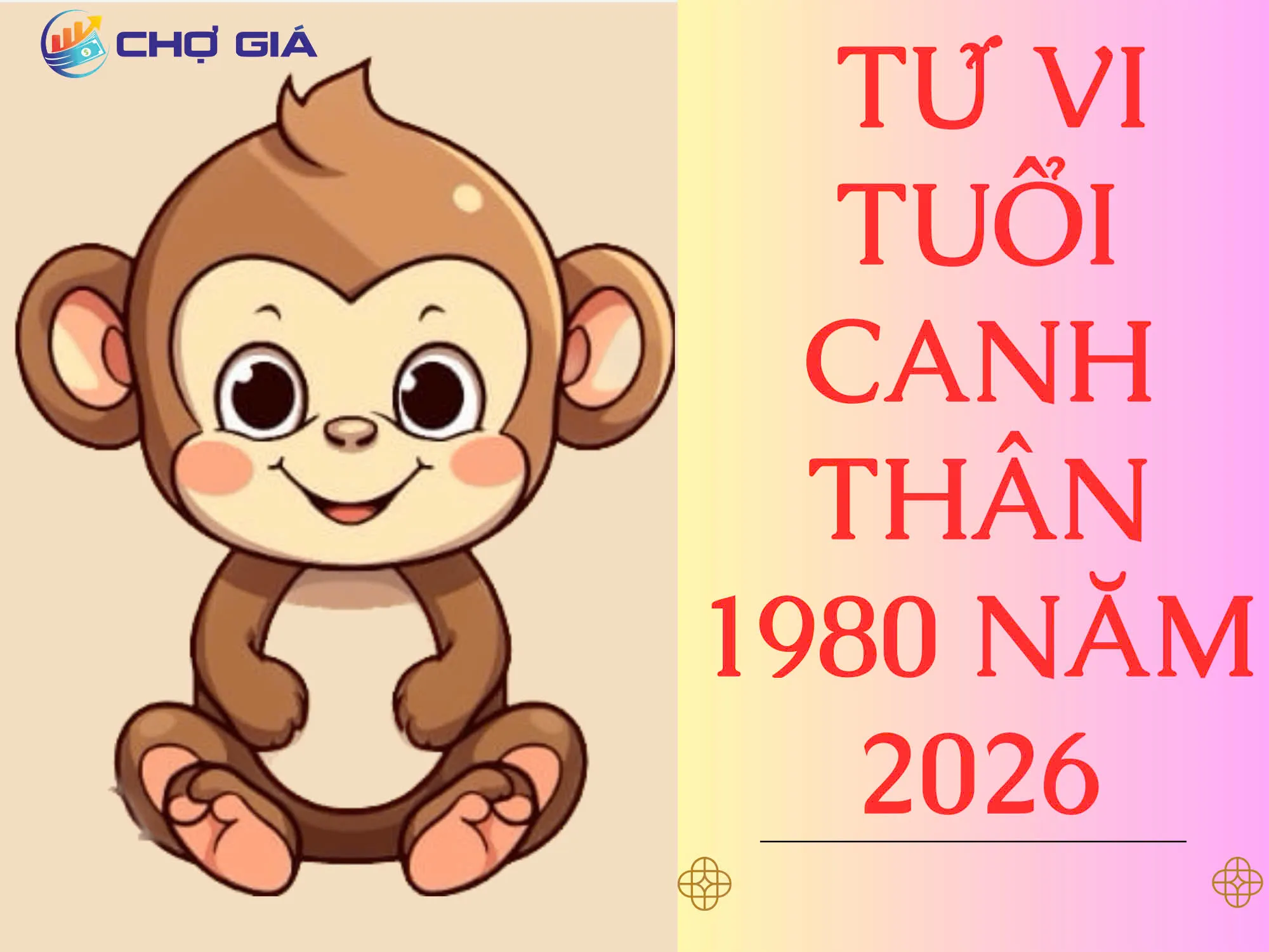 Tử vi tuổi Canh Thân 1980 năm 2026 nam - nữ mạng chi tiết 1 tu vi tuoi canh than 1980 nam 2026